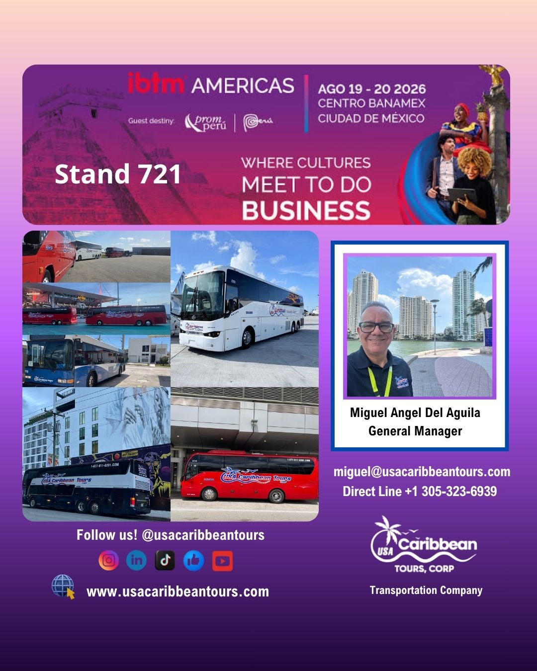 USA Caribbean Tours Corp will participate in the upcoming edition of IBTM Americas in Mexico City